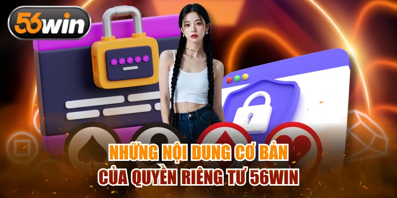 Những nội dung cơ bản của quyền riêng tư
